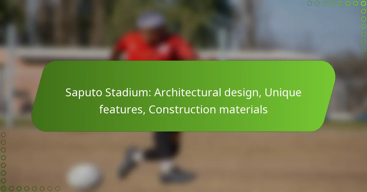 Saputo Stadium: Architectural design, Unique features, Construction materials