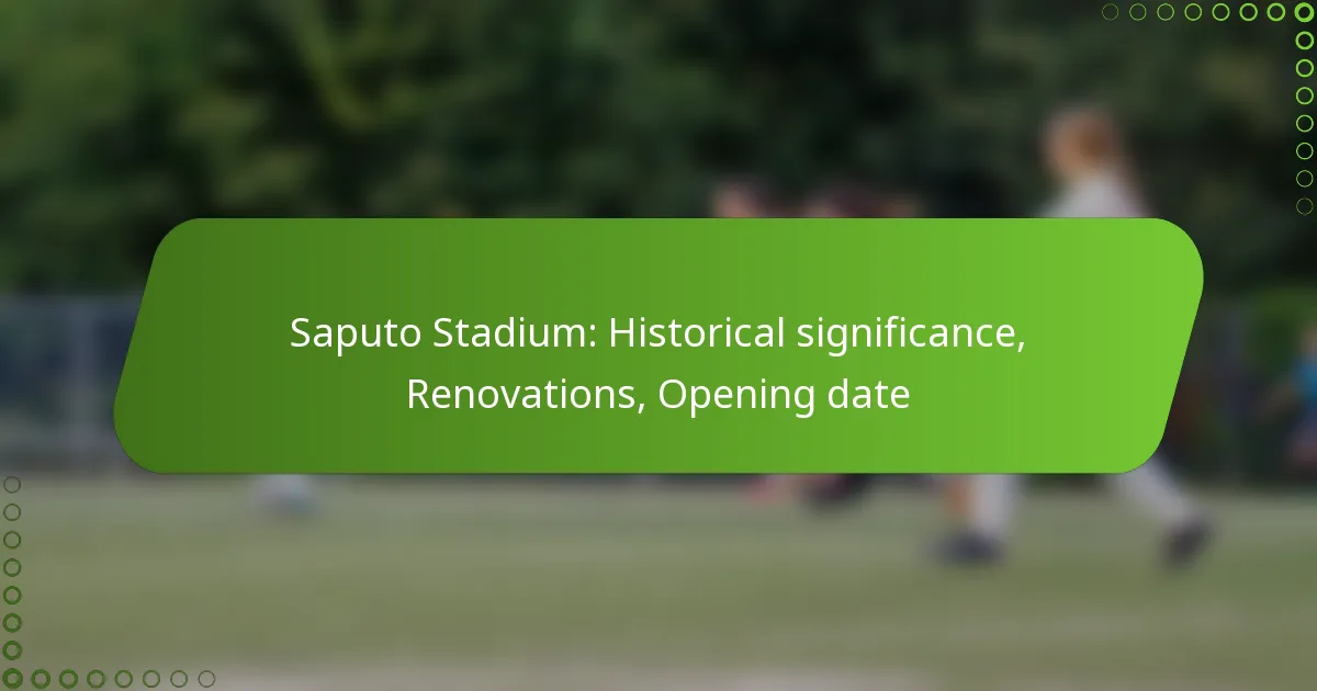 Saputo Stadium: Historical significance, Renovations, Opening date