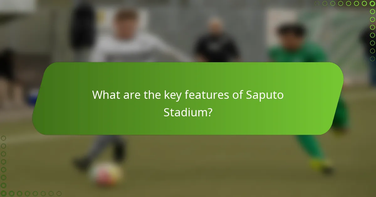 What are the key features of Saputo Stadium?